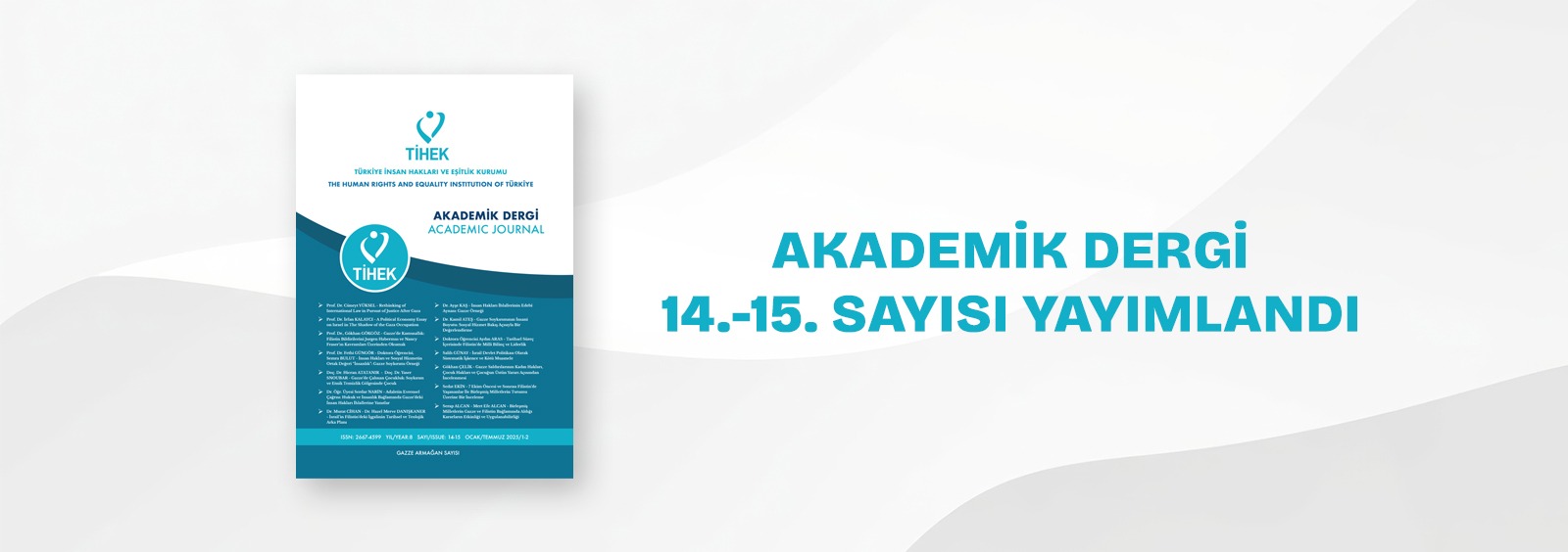 Akademik Dergi 14.-15. Sayısı Yayımlandı